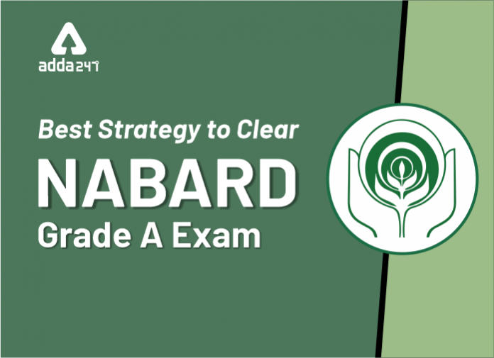Best Strategy to Clear NABARD Grade A Exam