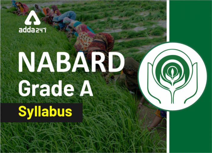 NABARD Grade A Syllabus