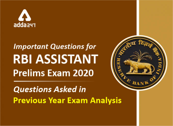 Important Areas for RBI Assistant Prelims Exam 2020- Topics asked in previous year exam analysis