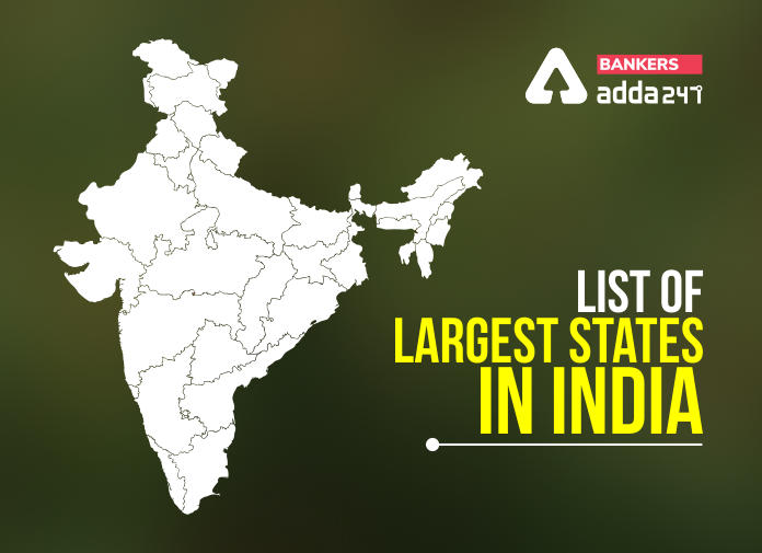 List of Largest States in India-Blog