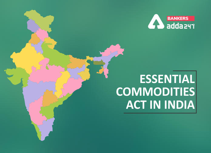 Essential Commodities Act in India - Blog