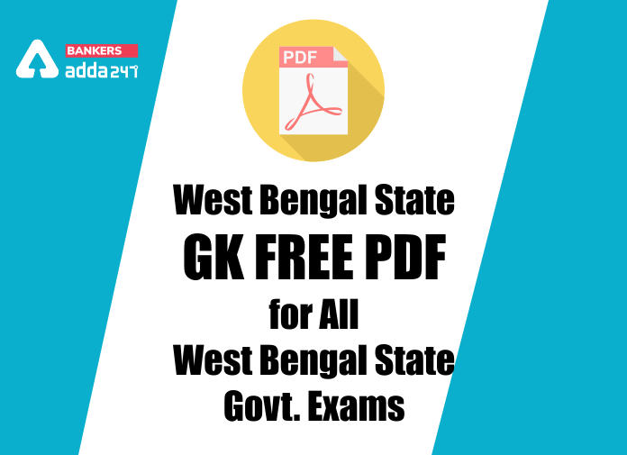 West Bengal State GK Free PDF for All West Bengal State Govt. Exams - BOLG