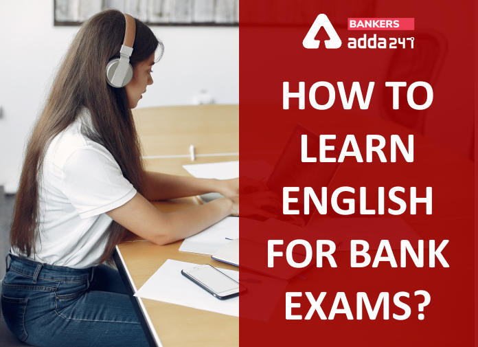 How to Learn English for Bank Exams-Blog
