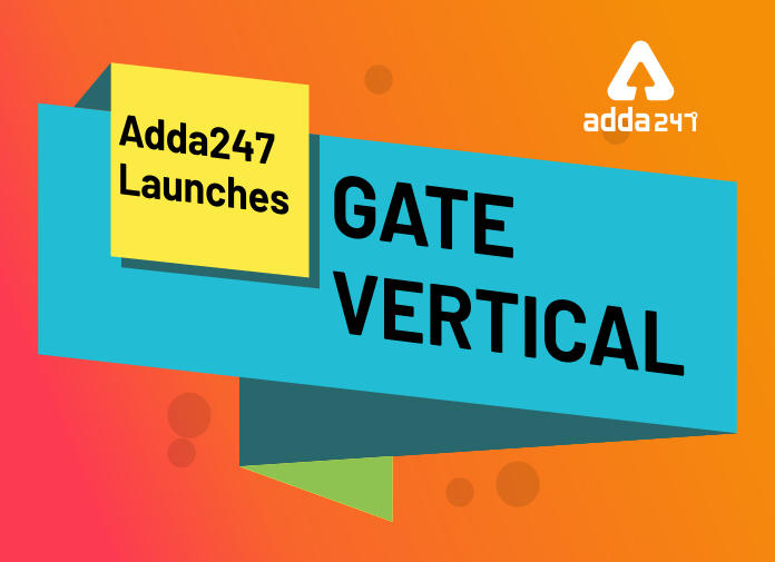 Adda247 Launches GATE Vertical - Blog