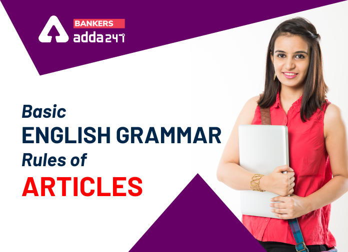 Basic English Grammar rules of Articles -Blog