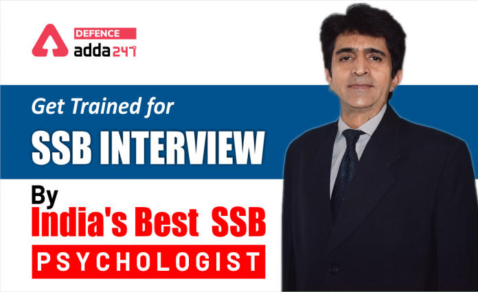 Get trained for SSB Interview by India's Best Military Psychologist - 2