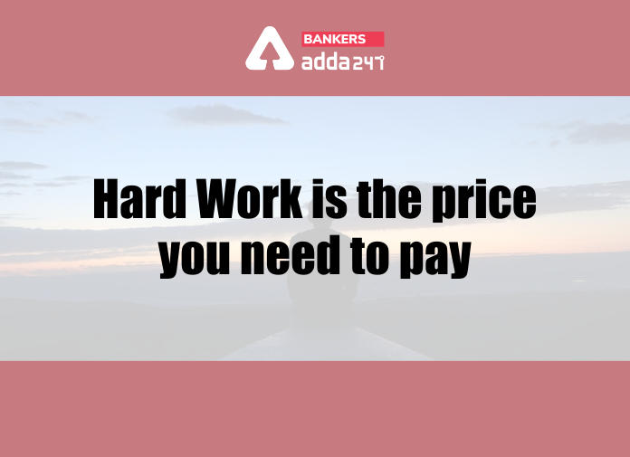 Hard Work is the price you need to pay - Blog