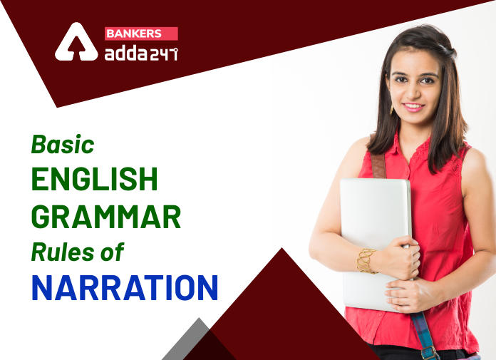 Basic English Grammar Rules Of Narration - Blog