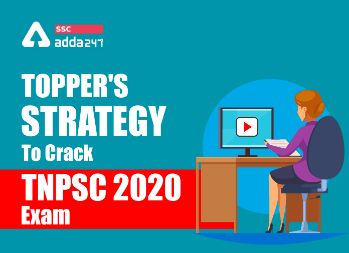 Topper's Strategy To Crack TNPSC 2020 Exam - Blog