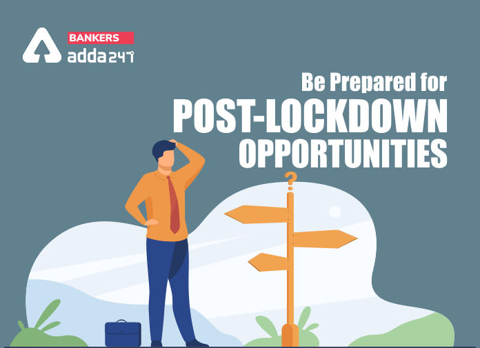 Be Prepared for Post-Lockdown Opportunities - Blog