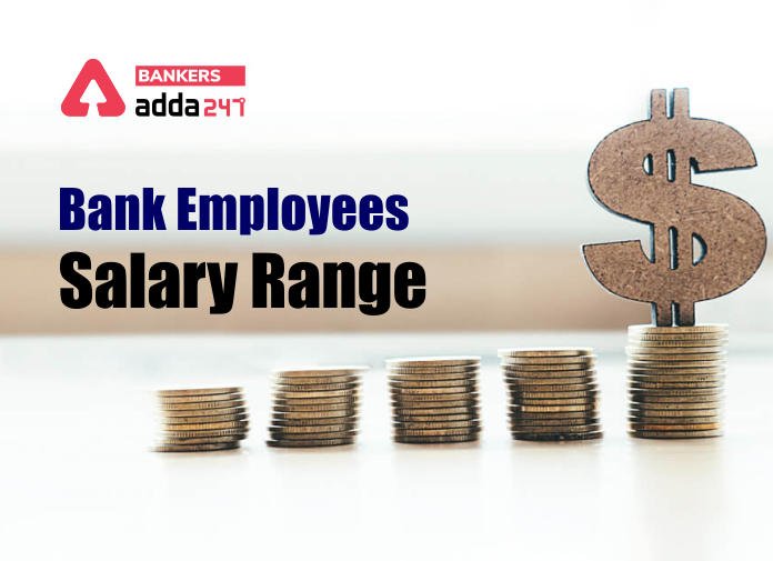 Bank Employees Salary Range - Blog