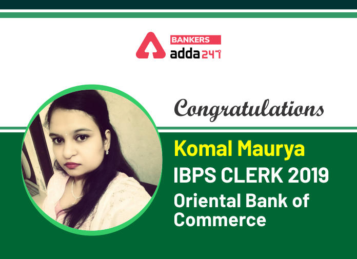 IBPS Clerk में Oriental Bank of Commerce में सिलेक्टेड कोमल मौर्या की Success Story | Latest Hindi Banking jobs_2.1