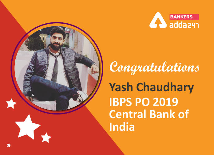 IBPS PO 2019 : Central Bank में चयनित यश चौधरी की Success Story | Latest Hindi Banking jobs_2.1