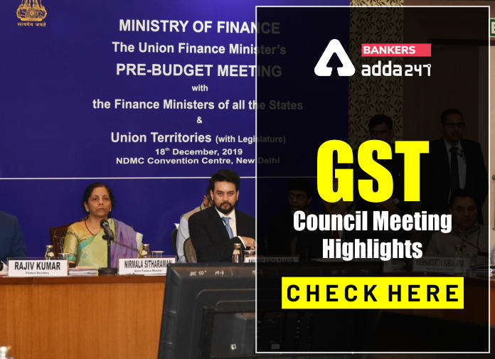 GST Council Meeting highlights - Blog