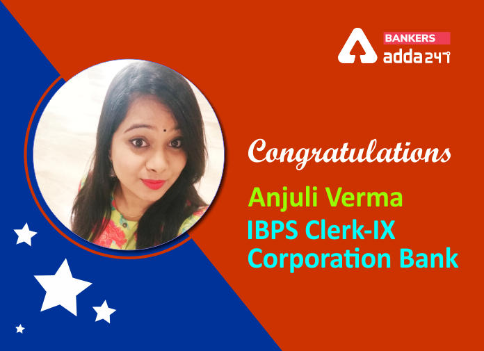 IBPS Clerk में Corporation Bank में सिलेक्टेड Anjuli Verma की Success Story | Latest Hindi Banking jobs_2.1