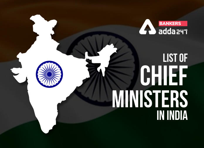 List of Chief Ministers in India -Blog
