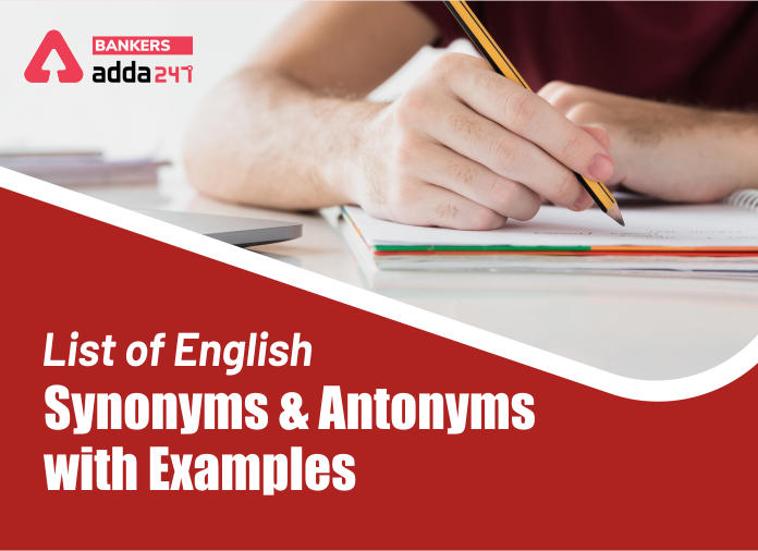 List of English Synonyms and Antonyms with examples - Blog