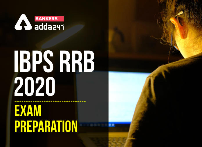 IBPS RRB 2020 Exam Preparation - Blog