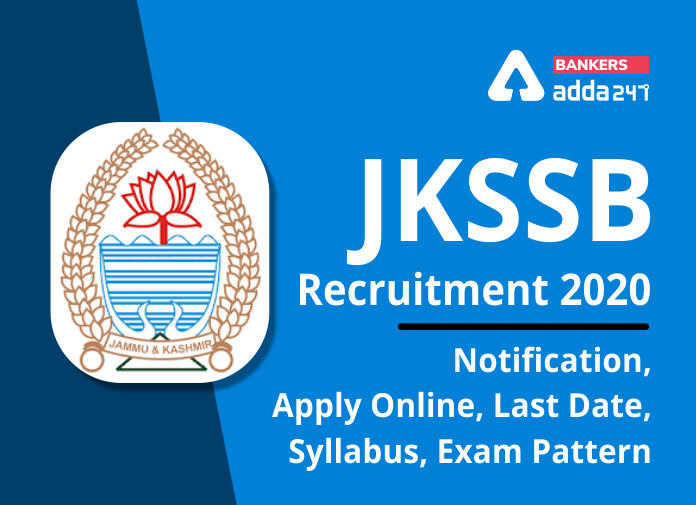JKSSB Recruitment 2020 - Blog