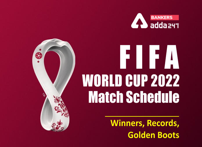 fifa-world-cup-2022-match-schedule-winners-records-golden-boots