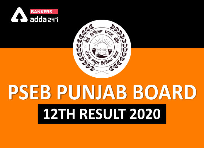 PSEB Punjab Board 12th Result 2020 - Blog