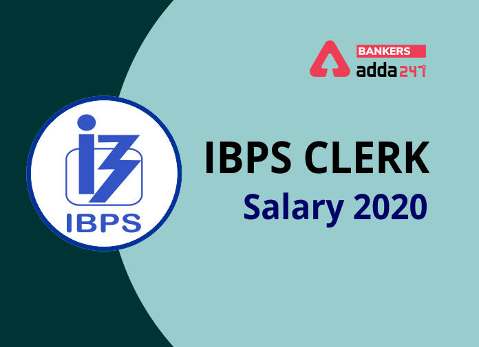 IBPS Clerk Salary 2020 - Blog