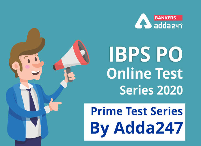 IBPS PO Online Test Series 2020 - Prime Test Series By Adda247 - Blog