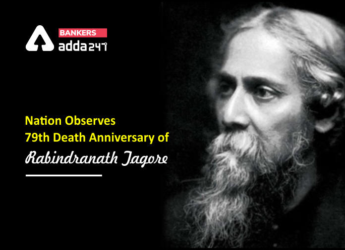 Nation observes 79th Death Anniversary of Rabindranath Tagore - Blog