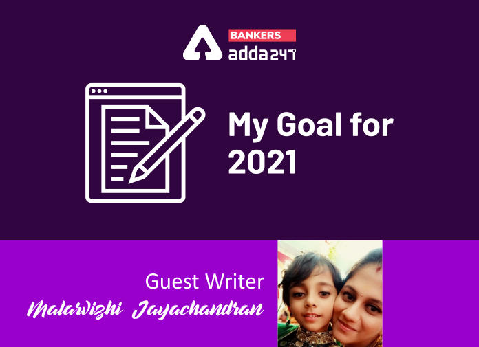 My Goal for 2021 - Blog