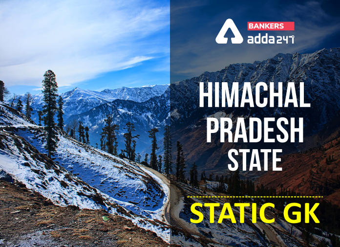 Himachal Pradesh State Static GK - Blog