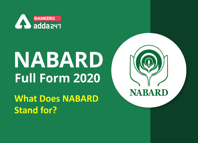 NABARD Full Form 2020 - What does NABARD Stand for -Blog