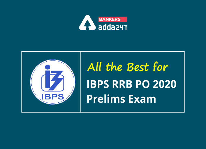 All the best for IBPS RRB PO 2020 Prelims Exam - Blog