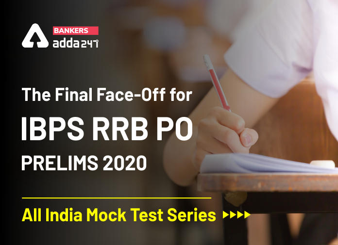 The Final Face-Off for IBPS RRB PO Prelims 2020 - Blog