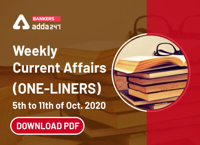 Weekly One Liners 05th October to 11th October 2020- Blog