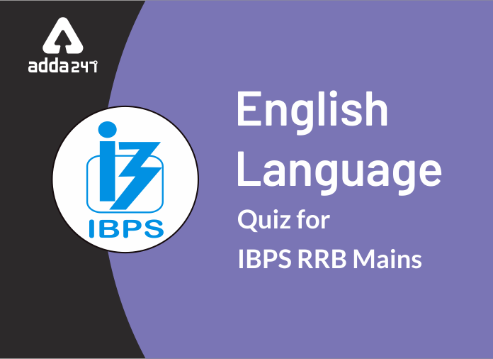 English Quiz IBPS RRB Clerk Mains 2019: 12th October 2019 | Latest Hindi Banking jobs_2.1