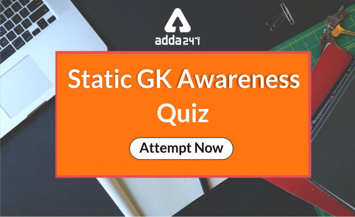 Static GK Awareness Quiz