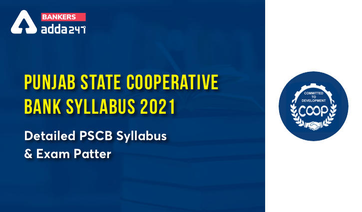 Punjab State Cooperative Bank Syllabus 2021