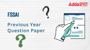 FSSAI Previous Year Question Paper PDF With Solution