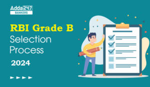 RBI Grade B Selection Process