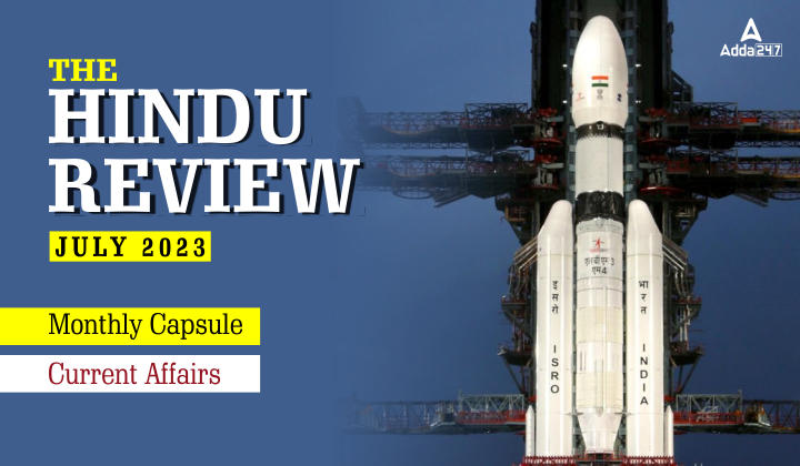 Hindu Review July 2023