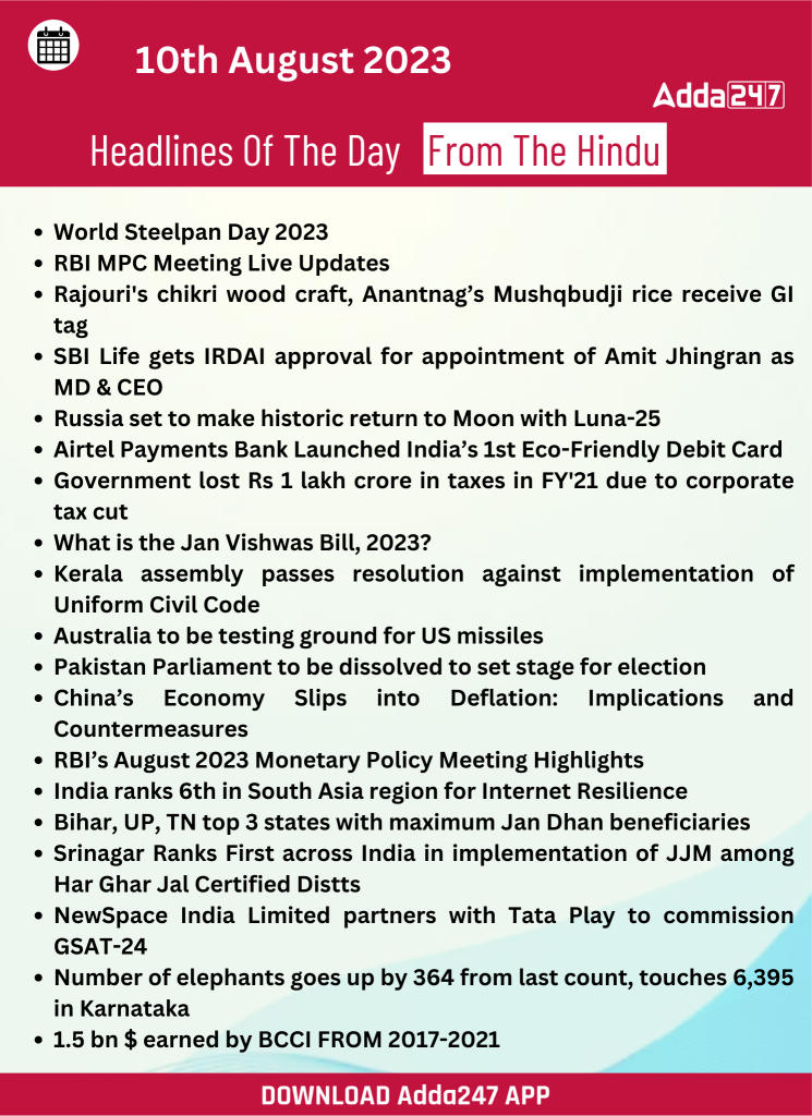 Daily Current Affairs 10 August 2023, Important News Headlines (Daily GK Update)_15.1