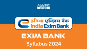 Exim Bank Syllabus 2024 and MT Exam Pattern