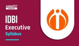 IDBI Executive Syllabus 2024