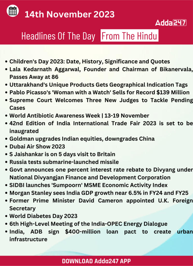 Daily Current Affairs 14 November 2023, Important News Headlines (Daily GK Update) |_25.1