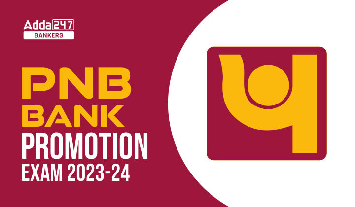 PNB Bank Promotion Exam 2023-24