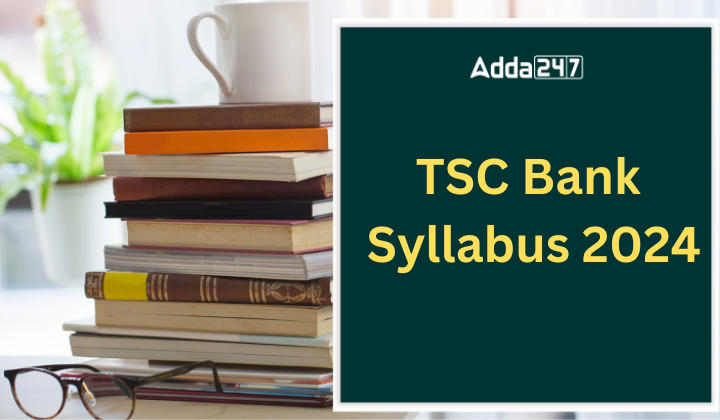 TSC Bank Syllabus 2024