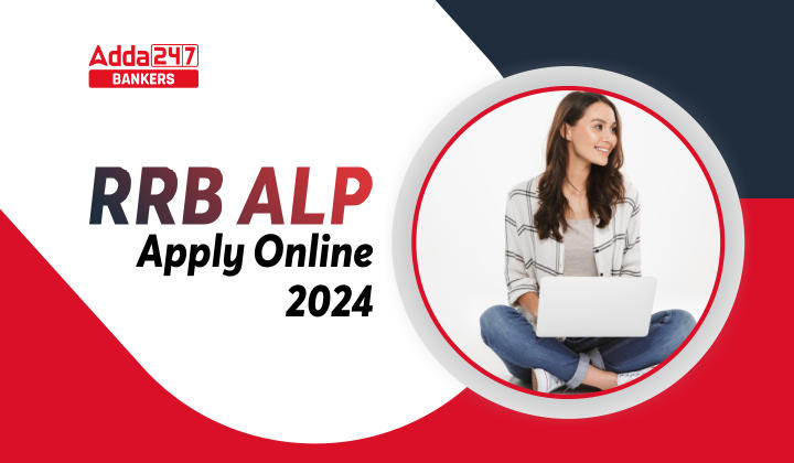 RRB ALP Apply Online 2024