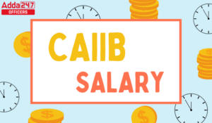 CAIIB Salary