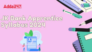 JK Bank Apprentice Syllabus 2024, Apprentice Exam Pattern
