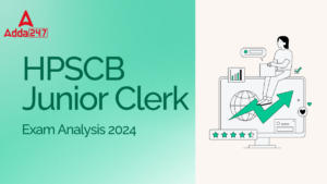 HPSCB Junior Clerk Exam Analysis 2024, 17 May Exam Review